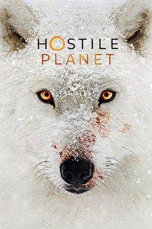 National Geographic. Враждебная планета (2019, сериал)